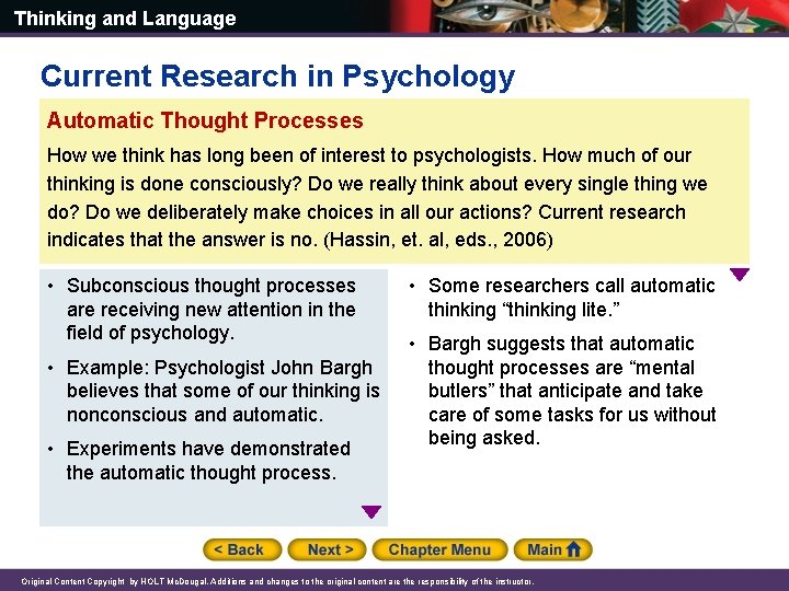 Thinking and Language Current Research in Psychology Automatic Thought Processes How we think has