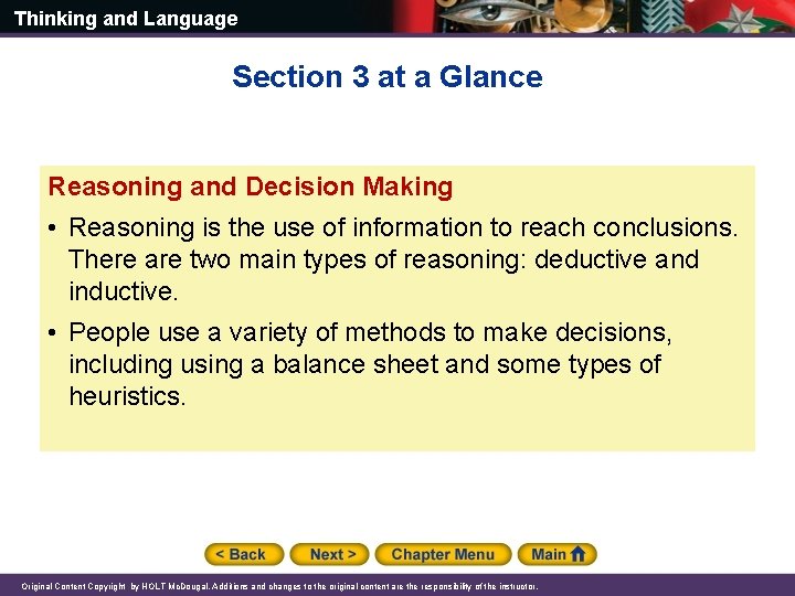 Thinking and Language Section 3 at a Glance Reasoning and Decision Making • Reasoning