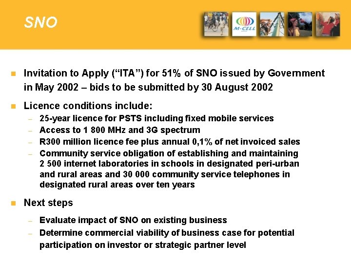 SNO n Invitation to Apply (“ITA”) for 51% of SNO issued by Government in