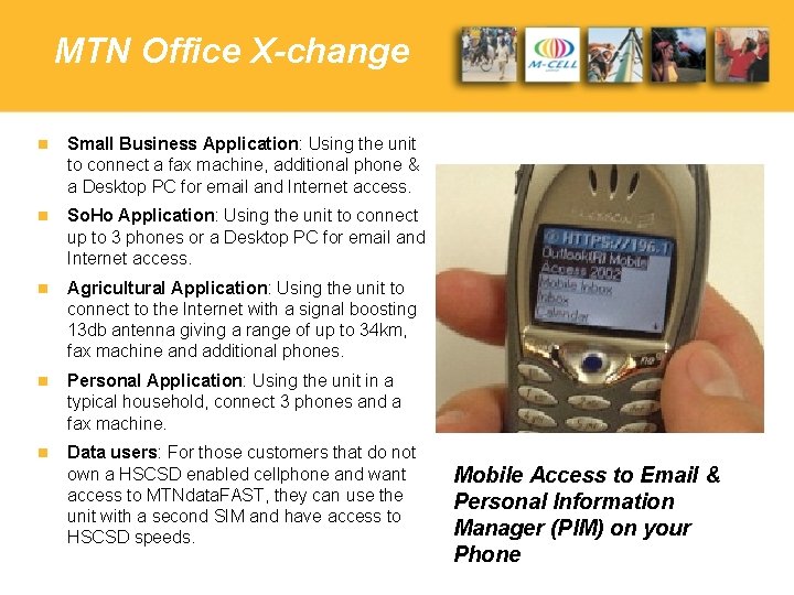 MTN Office X-change n Small Business Application: Using the unit to connect a fax