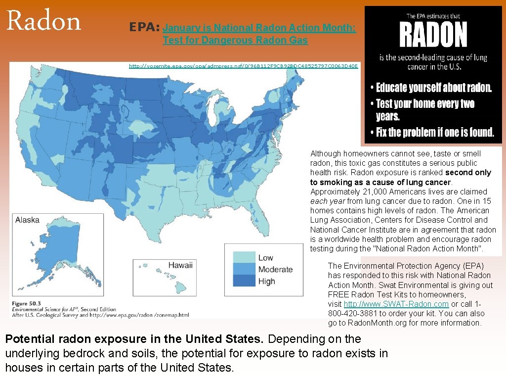 Radon EPA: January is National Radon Action Month: Test for Dangerous Radon Gas http: