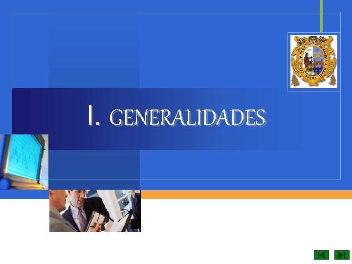 I. GENERALIDADES 