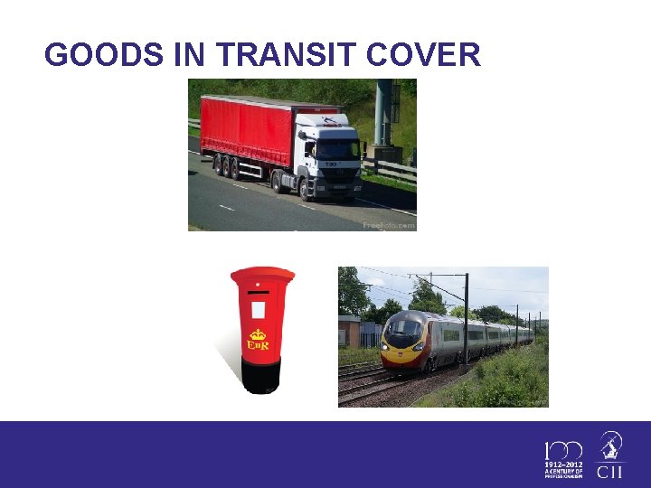 GOODS IN TRANSIT COVER 