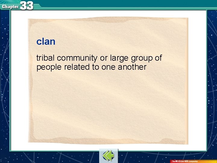 clan tribal community or large group of people related to one another 