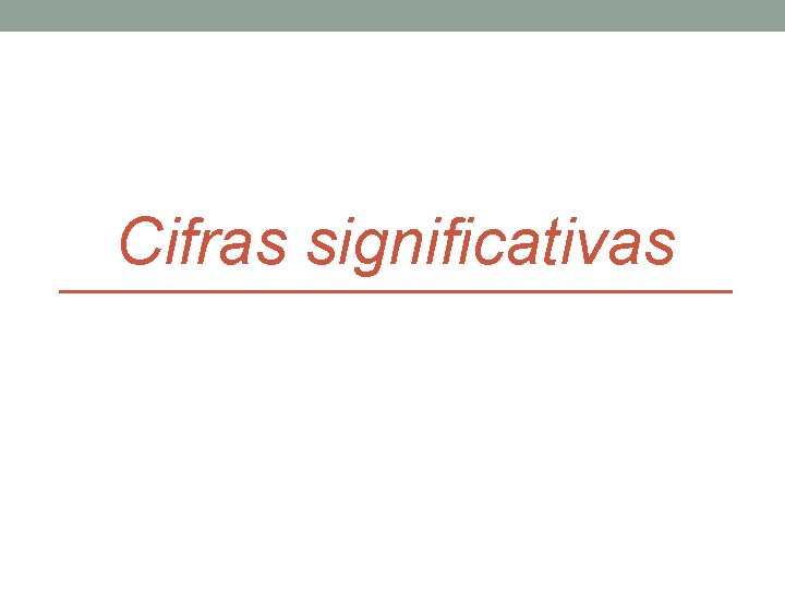 Cifras significativas 