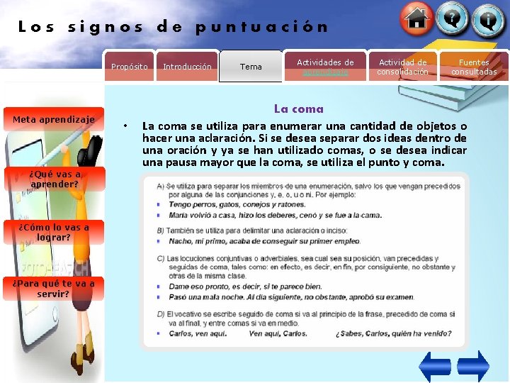 Los signos de puntuación Propósito Meta aprendizaje ¿Qué vas a aprender? ¿Cómo lo vas