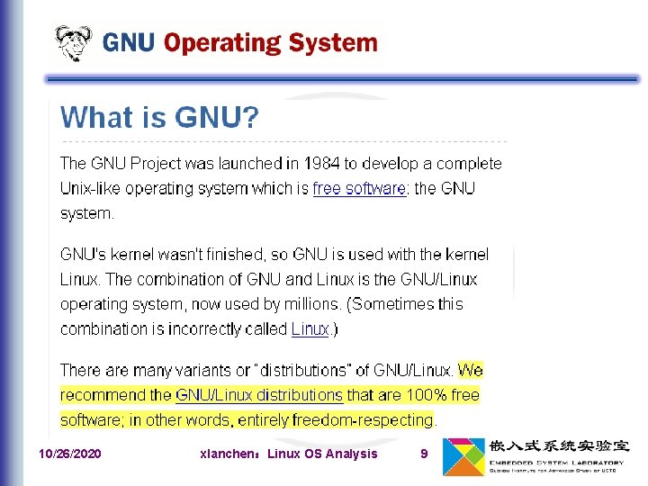 v GNU，“g-noo”，“GNU's Not Unix” 10/26/2020 xlanchen：Linux OS Analysis 9 