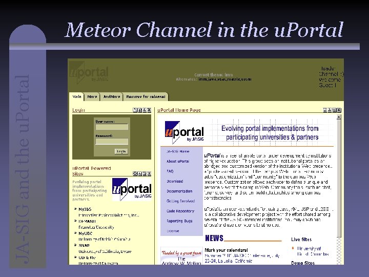 JA-SIG and the u. Portal Meteor Channel in the u. Portal 
