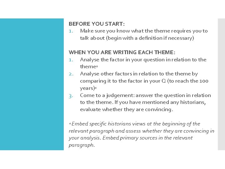 BEFORE YOU START: 1. Make sure you know what theme requires you to talk