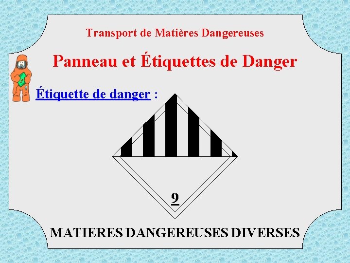 Transport de Matières Dangereuses TM D Panneau et Étiquettes de Danger Étiquette de danger