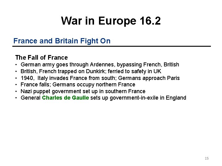War in Europe 16. 2 France and Britain Fight On The Fall of France War in Europe 16. 2 France and Britain Fight On The Fall of France