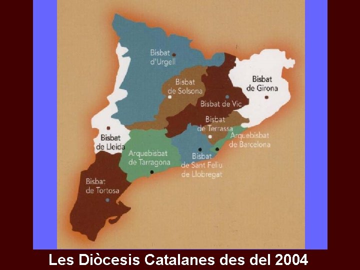 Les Diòcesis Catalanes del 2004 