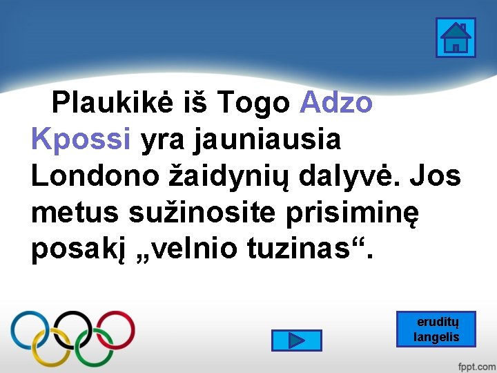Plaukikė iš Togo Adzo Kpossi yra jauniausia Londono žaidynių dalyvė. Jos metus sužinosite prisiminę Plaukikė iš Togo Adzo Kpossi yra jauniausia Londono žaidynių dalyvė. Jos metus sužinosite prisiminę
