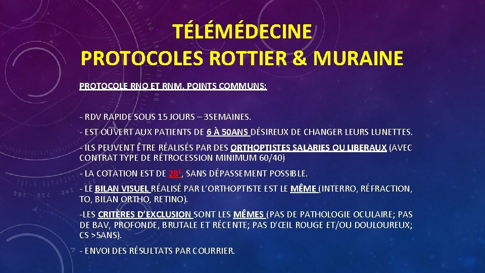 TÉLÉMÉDECINE PROTOCOLES ROTTIER & MURAINE PROTOCOLE RNO ET RNM, POINTS COMMUNS: - RDV RAPIDE TÉLÉMÉDECINE PROTOCOLES ROTTIER & MURAINE PROTOCOLE RNO ET RNM, POINTS COMMUNS: - RDV RAPIDE