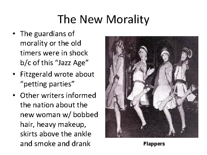 The New Morality • The guardians of morality or the old timers were in