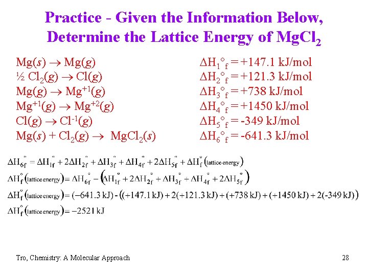 Practice - Given the Information Below, Determine the Lattice Energy of Mg. Cl 2