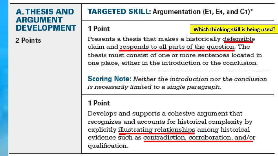 Which thinking skill is being used? 