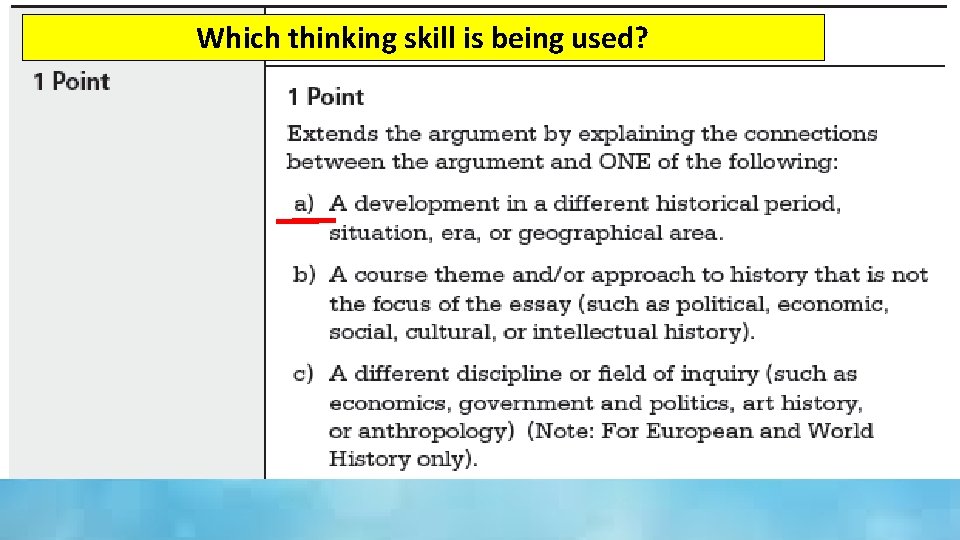 Which thinking skill is being used? 
