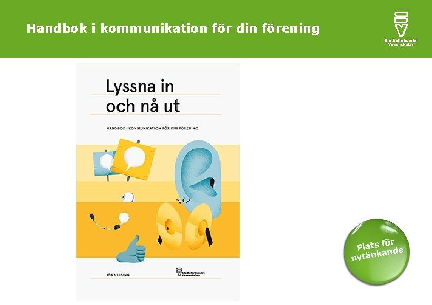 Handbok i kommunikation för din förening 