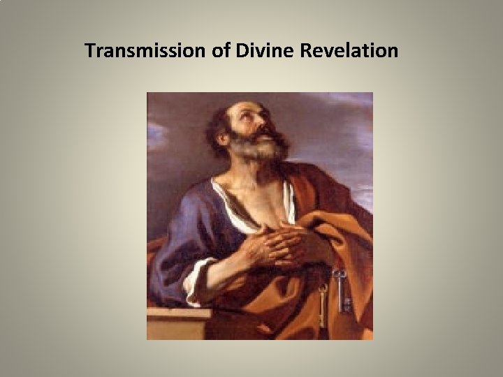 Transmission of Divine Revelation 