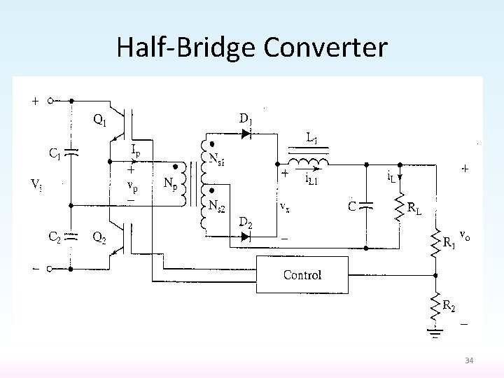 Half-Bridge Converter 34 