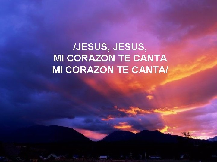 Preciosa Sangre (2) /JESUS, MI CORAZON TE CANTA/ 