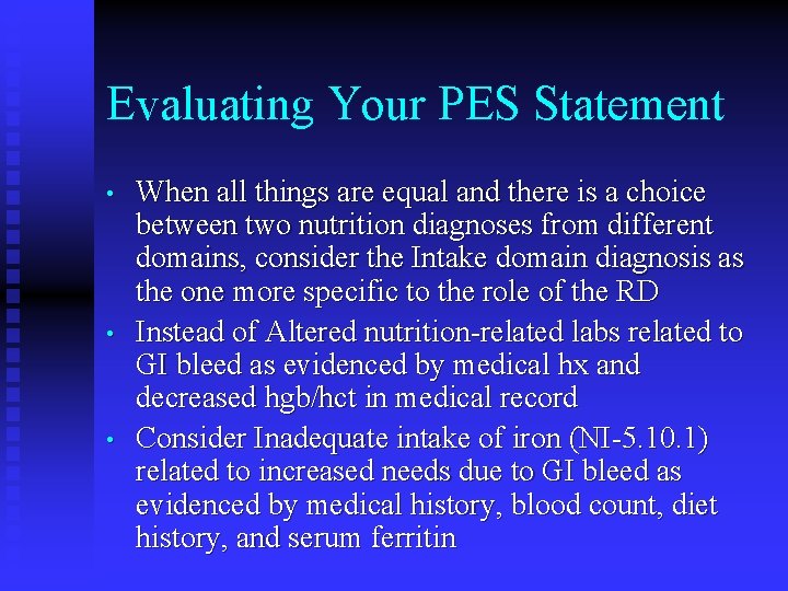 Evaluating Your PES Statement • • • When all things are equal and there Evaluating Your PES Statement • • • When all things are equal and there
