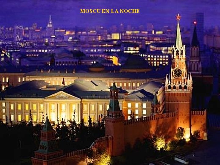 MOSCU EN LA NOCHE 