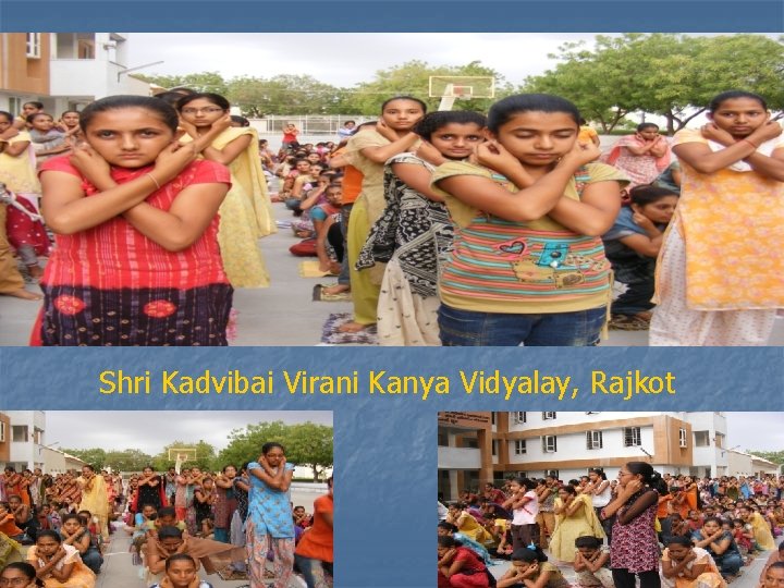 Shri Kadvibai Virani Kanya Vidyalay, Rajkot 44 