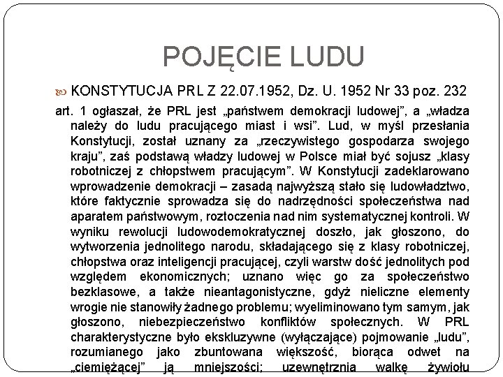 POJĘCIE LUDU KONSTYTUCJA PRL Z 22. 07. 1952, Dz. U. 1952 Nr 33 poz.