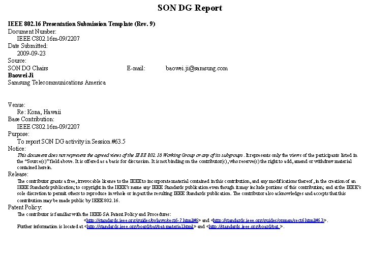 SON DG Report IEEE 802. 16 Presentation Submission Template (Rev. 9) Document Number: IEEE