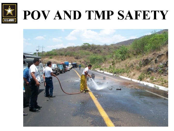 POV AND TMP SAFETY POV AND TMP SAFETY