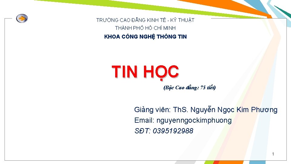 TRƯỜNG CAO ĐẲNG KINH TẾ - KỸ THUẬT THÀNH PHỐ HỒ CHÍ MINH KHOA