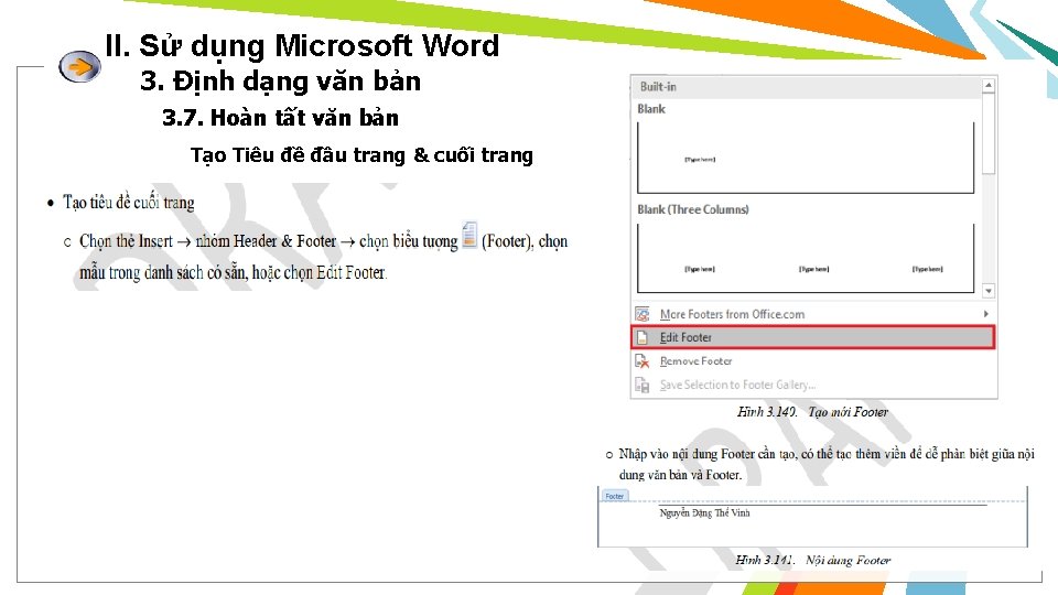 II. Sử dụng Microsoft Word 3. Định dạng văn bản 3. 7. Hoàn tất