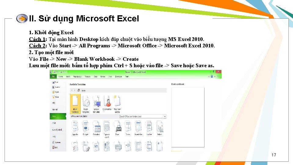II. Sử dụng Microsoft Excel 1. Khởi động Excel Cách 1: Tại màn hình