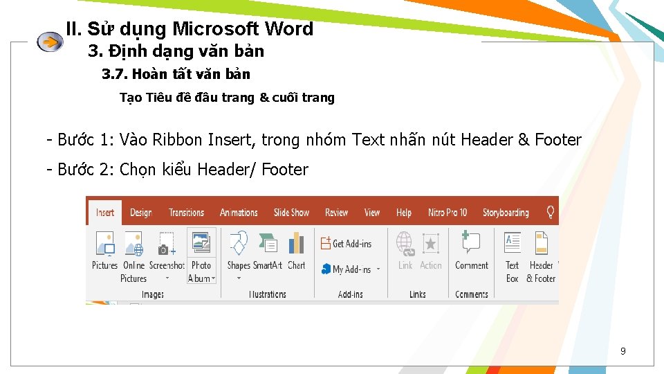 II. Sử dụng Microsoft Word 3. Định dạng văn bản 3. 7. Hoàn tất