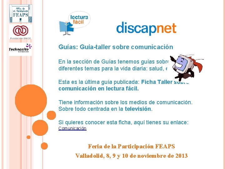 Guías: Guía-taller sobre comunicación En la sección de Guías tenemos guías sobre diferentes temas Guías: Guía-taller sobre comunicación En la sección de Guías tenemos guías sobre diferentes temas