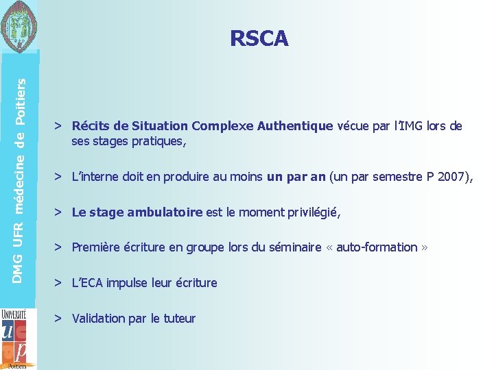 DMG UFR médecine de Poitiers RSCA > Récits de Situation Complexe Authentique vécue par