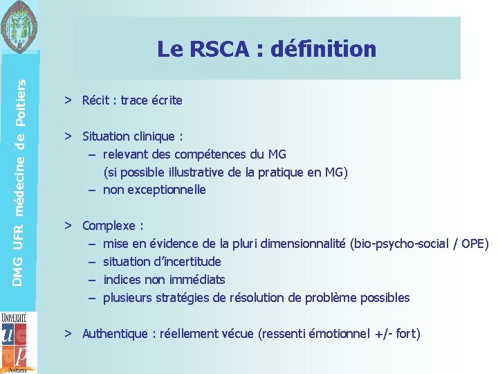 DMG UFR médecine de Poitiers Le RSCA : définition > Récit : trace écrite