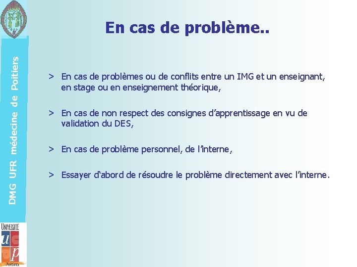 DMG UFR médecine de Poitiers En cas de problème. . > En cas de