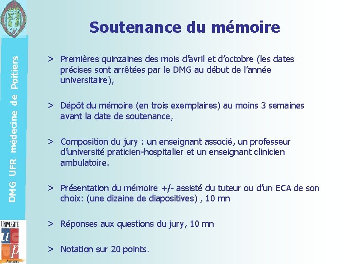 DMG UFR médecine de Poitiers Soutenance du mémoire > Premières quinzaines des mois d’avril