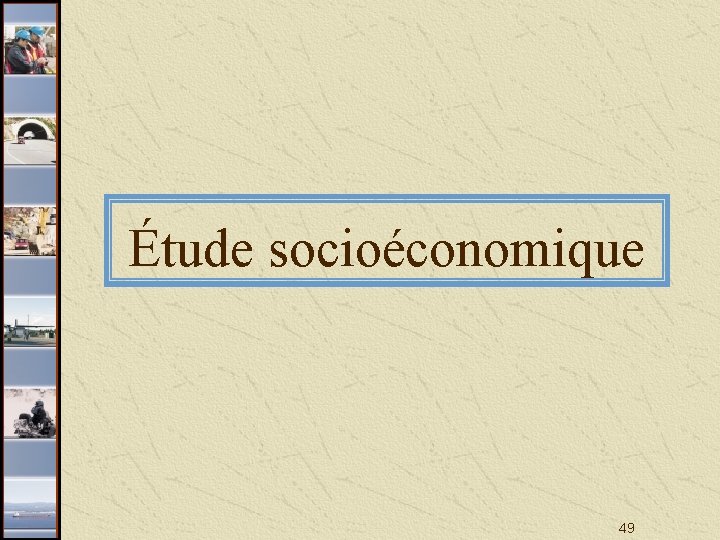 Étude socioéconomique 49 