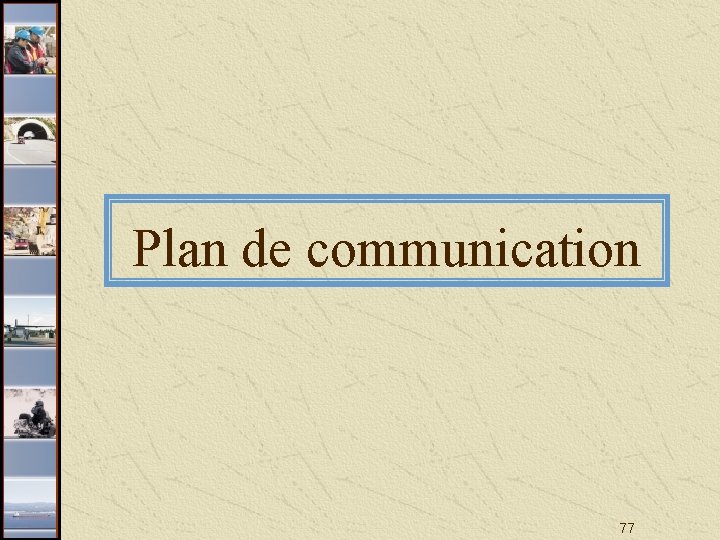 Plan de communication 77 