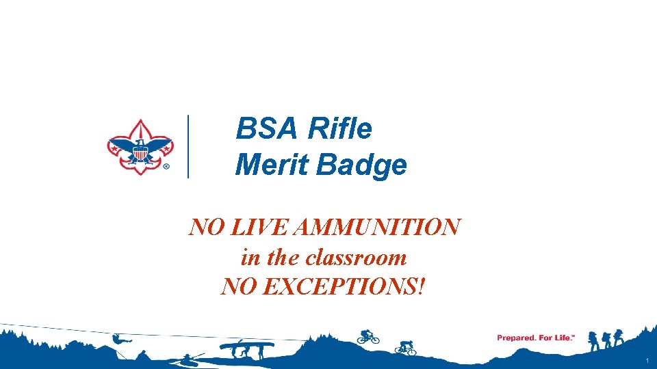 BSA Rifle Merit Badge NO LIVE AMMUNITION in the classroom NO EXCEPTIONS! 1 