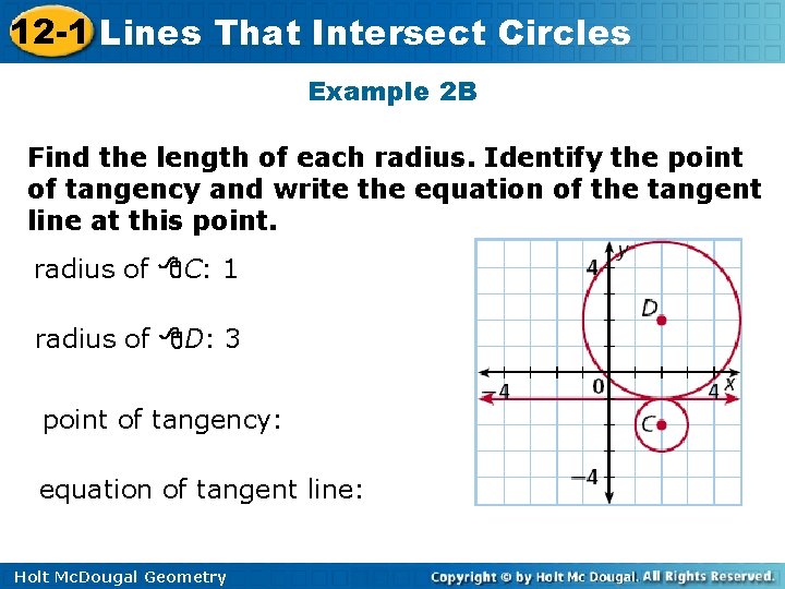 12 -1 Lines That Intersect Circles Example 2 B Find the length of each