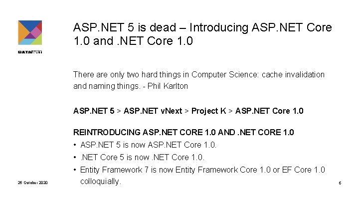 ASP. NET 5 is dead – Introducing ASP. NET Core 1. 0 and. NET