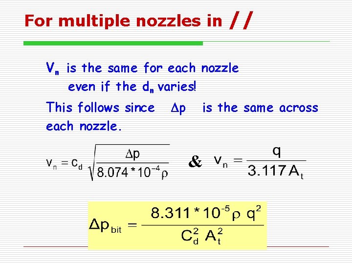 For multiple nozzles in // Vn is the same for each nozzle even if