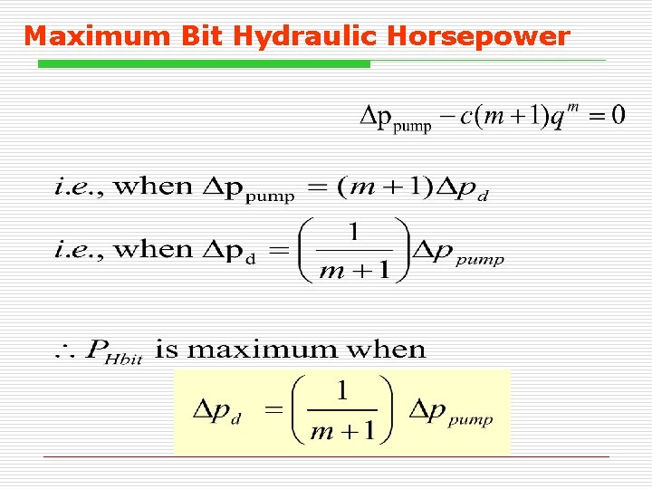 Maximum Bit Hydraulic Horsepower 