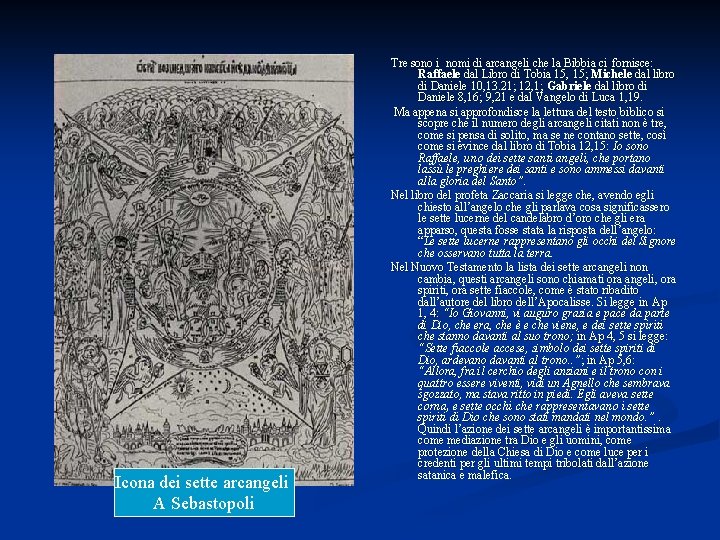LA STORIA DEI SETTE ARCANGELI DI DON ANTONIO