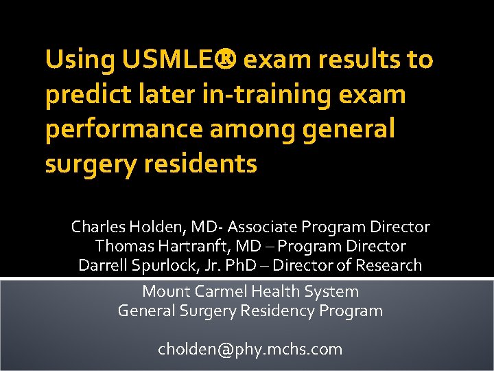 Using USMLE exam results to predict later in-training exam performance among general surgery residents